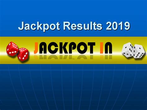 jackpot result 2019